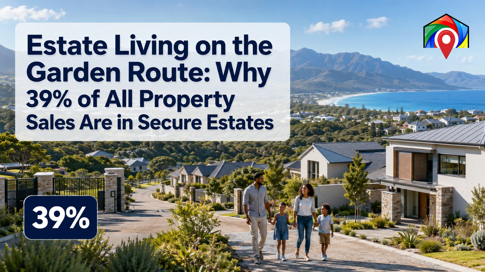 Estate Living on the Garden Route: Why 39% of All Property Sales Are in Secure Estates